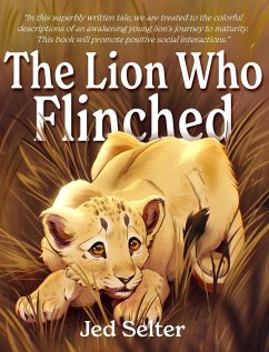 The Lion Who Flinched - Selter, Jed