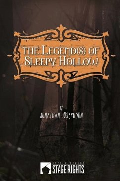 The Legend(s) of Sleepy Hollow - Irving, Washington; Josephson, Jonathan