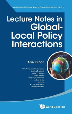 Lecture Notes in Global-Local Policy Interactions - Dinar, Ariel