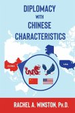 Diplomacy with Chinese Characteristics