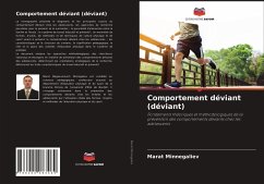 Comportement déviant (déviant) - Minnegaliev, Marat