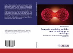 Computer modeling and the new technologies in oncology - Shoikhedbrod, Michael