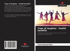 Yoga of laughter - health benefits