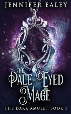 The Pale-Eyed Mage - Ealey, Jennifer