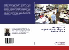 The Impact of Organisational Change: A Study of GPDID - Nyasha, Tendai