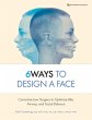 6Ways to Design a Face (eBook, PDF) - Bild 1