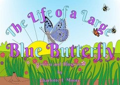 The Life of a Large Blue Butterfly (eBook, ePUB) - Moore, Charlotte
