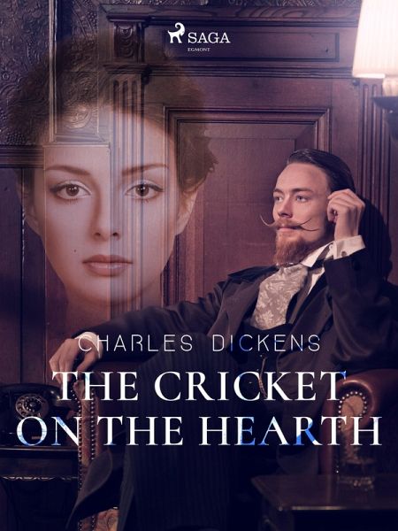 The Cricket on the Hearth (eBook, ePUB) The Cricket on the Hearth (eBook, ePUB)