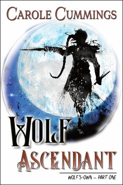 Cover Wolf Ascendant (Wolf's-Own, #1) (eBook, ePUB)