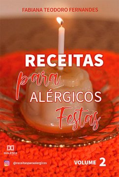 Receitas para Alérgicos (eBook, ePUB) - Fernandes, Fabiana Teodoro