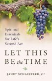 Let This Be the Time (eBook, ePUB)