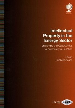Intellectual Property in the Energy Sector - Moorhouse, Jon