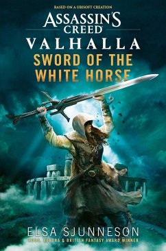 Assassin's Creed Valhalla: Sword of the White Horse - Sjunneson, Elsa