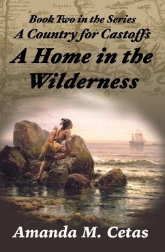 A Home in the Wilderness - Cetas, Amanda