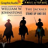 Stand Up and Die [Dramatized Adaptation]: The Jackals 2
