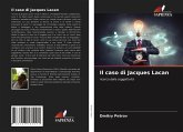 Il caso di Jacques Lacan