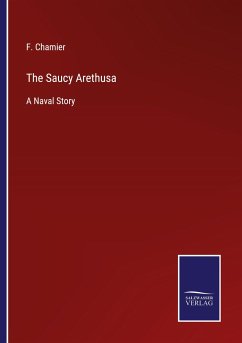 The Saucy Arethusa