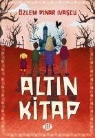 Altin Kitap - Pinar ivascu, Özlem