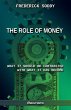 The Role of Money - what it should be... - Bild 1
