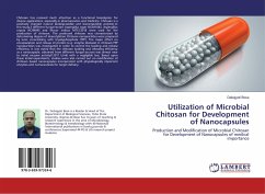 Utilization of Microbial Chitosan for Development of Nanocapsules - Bose, Debajyoti