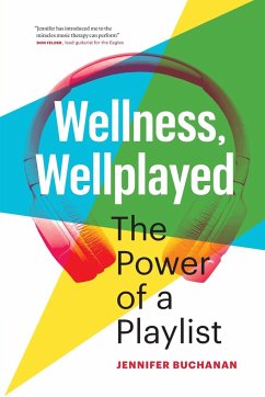 Wellness, Wellplayed - Buchanan, Jennifer