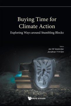 BUYING TIME FOR CLIMATE ACTION - Jan W Vasbinder & Jonathan Y H Sim