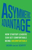 Asymmetric Advantage (eBook, ePUB)