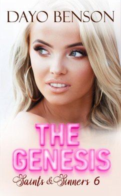 The Genesis (Saints and Sinners, #6) (eBook, ePUB) - Benson, Dayo