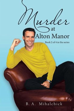 Murder at Alton Manor - Mihalchick, B. A