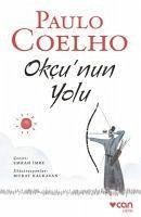 Okcunun Yolu - Coelho, Paulo