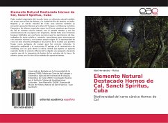Elemento Natural Destacado Hornos de Cal, Sancti Spíritus, Cuba