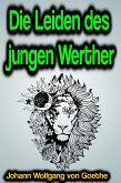 Die Leiden des jungen Werther (eBook, ePUB)