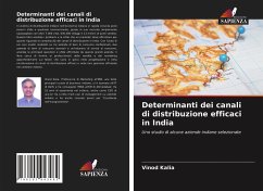 Determinanti dei canali di distribuzione efficaci in India - Kalia, Vinod