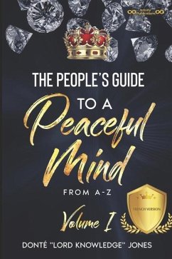 The Prisoner's Guide To A Peaceful Mind...FRENCH VERSION - Jones, Donte