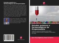 Estudos químicos e farmacológicos de Drepanoalpha - Ngbolua Koto-te-Nyiwa, Jean-Paul;Tshimankinda, Mpiana;Virima, Mudogo