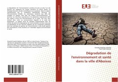 Dégradation de l'environnement et santé dans la ville d'Aboisso - Niamké, Gnanke Mathieu; Anoh Kouassi, Paul