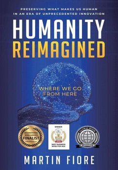 Humanity Reimagined - Fiore, Martin