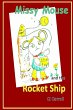 Missy Mouse and the Rocket Ship - Bild 1