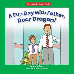 A Fun Day with Father, Dear Dragon! - Conn, Marla