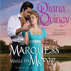 The Marquess Makes His Move - Quincy, Diana