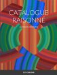 CATALOGUE RAISONNÉ - Bild 1