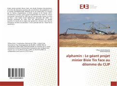 Cover alphamin : Le géant projet minier Bisie Tin face au dilemme du CLIP