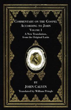 Commentary on the Gospel According to John, Volume 1