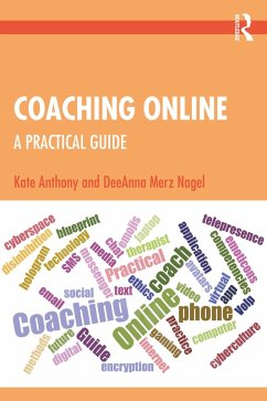 Coaching Online (eBook, ePUB) - Anthony, Kate; Merz Nagel, Deeanna
