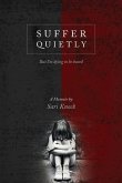 Suffer Quietly