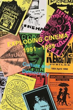 Exploding Cinema 1991 - 1999 - Szczelkun, Stefan