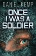 Once I Was A Soldier - Bild 1