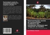 Representações sociais do sucesso/falha académica dos estudantes haitianos que chegaram ao Québec