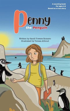 Penny the Penguin - Towers-Romero, Sandi