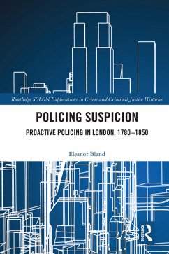 Policing Suspicion (eBook, PDF) - Bland, Eleanor
